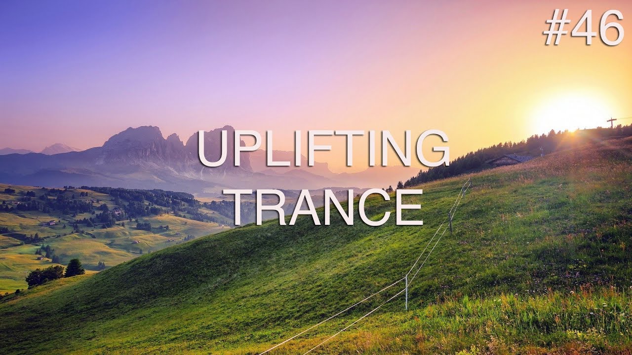 ♫ Best Uplifting & Emotional Trance Mix #46 | May 2018 | OM TRANCE