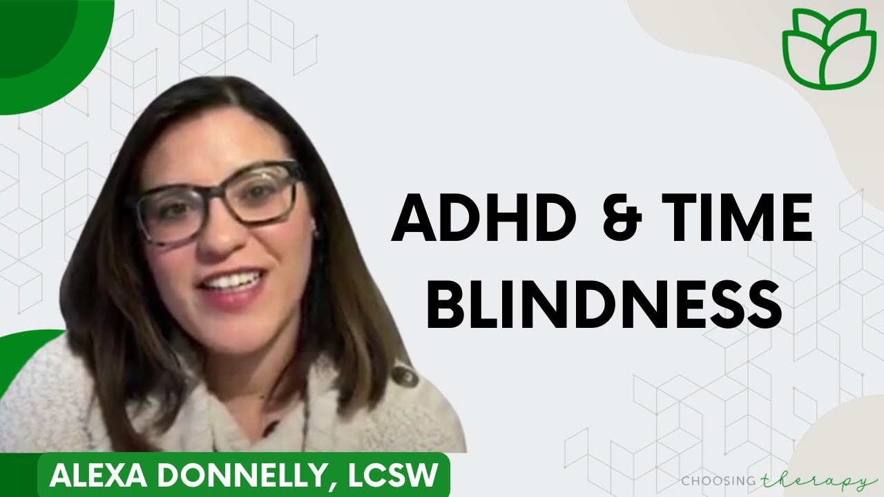 ADHD and Time Blindness