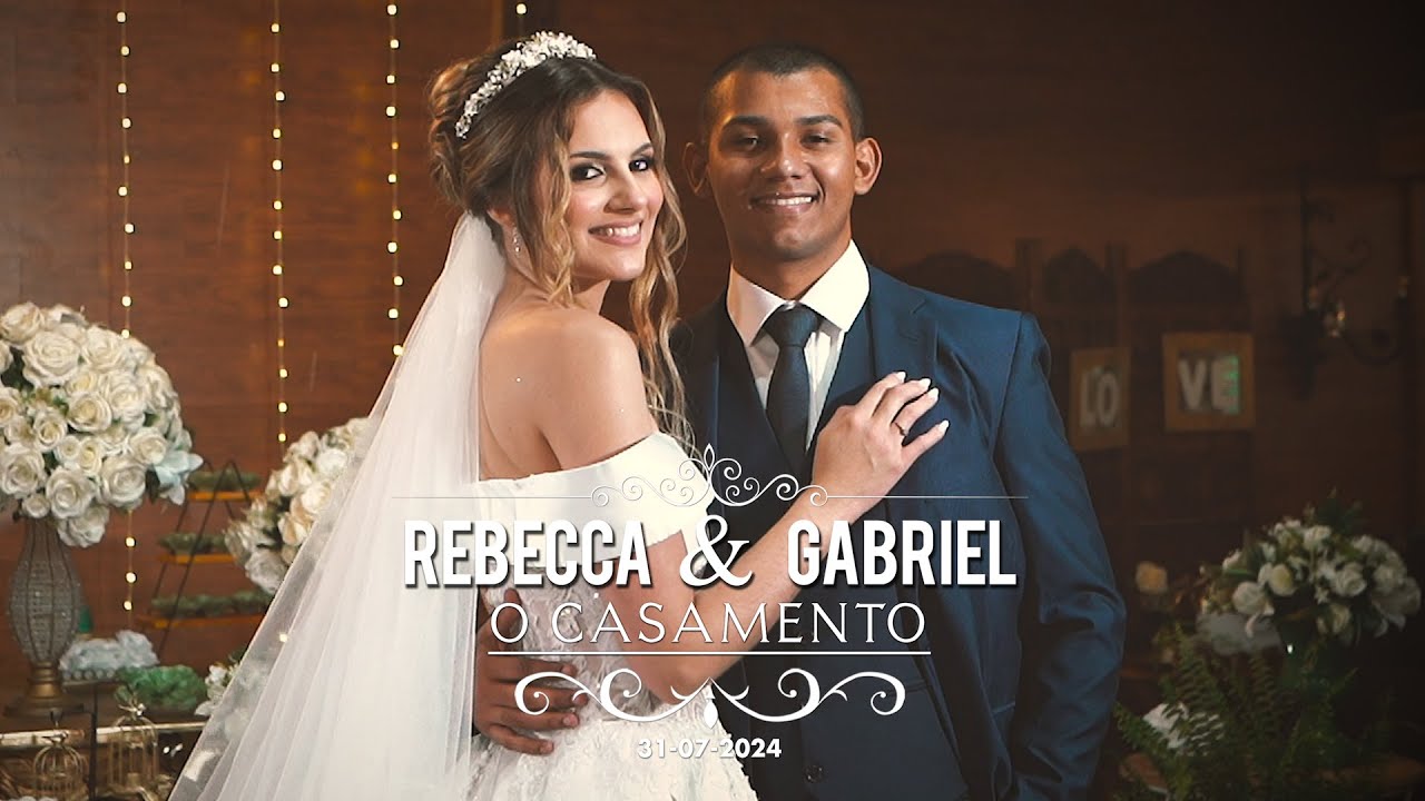 31-07-2024 - REBECCA E GABRIEL
