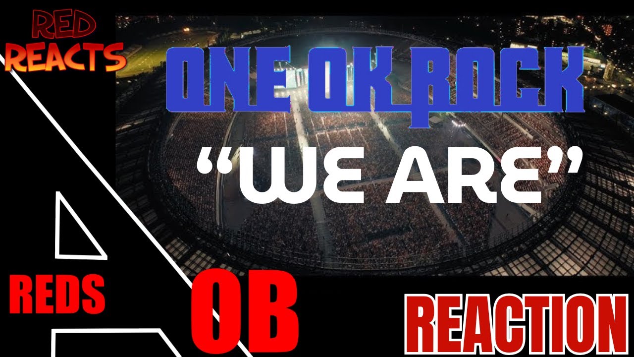 Реакция Red | Реакция на ONE OK ROCK | Мы [мировой тур Premonition 2024 на стадионе Адзиномото]