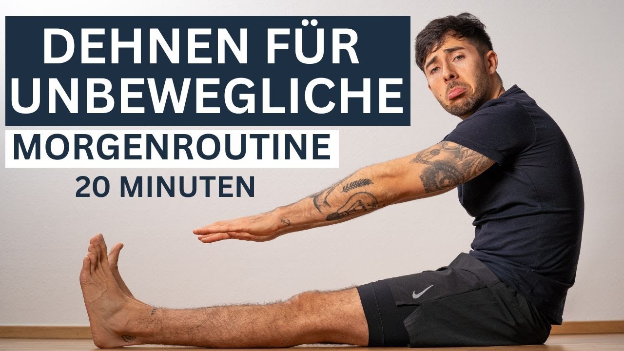 MORGENROUTINE FÜR UNBEWEGLICHE - 20 Minuten Dehnen Yoga für Anfänger