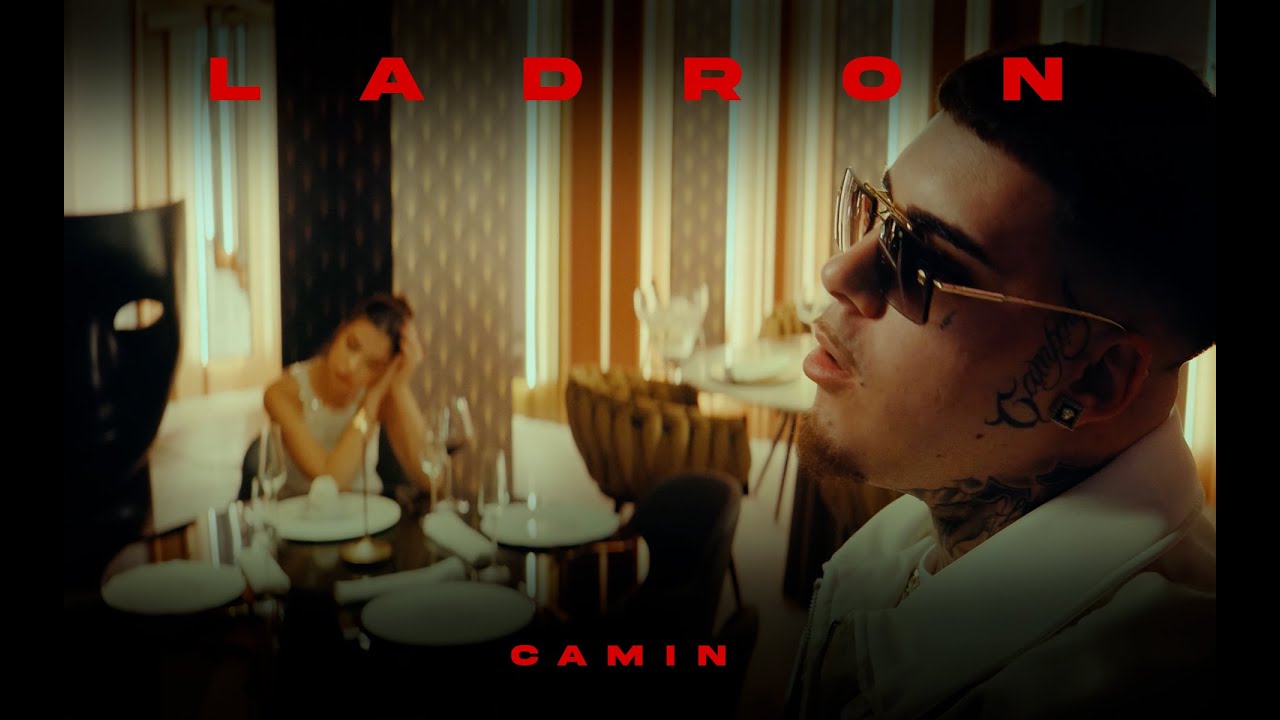 Camin, J.Prados  - Ladrón (Videoclip oficial)