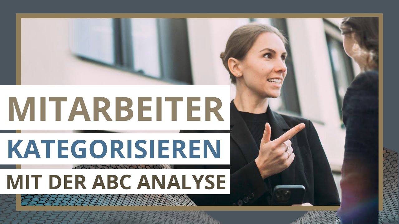 Wie Du als Chef endlich die richtigen Mitarbeiter findest (Mit Hilfe der ABC Analyse)