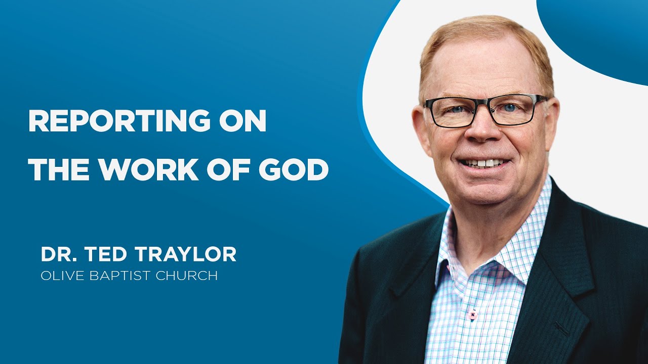 Reporting on the Work of God