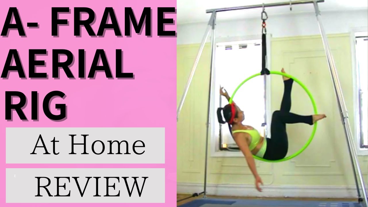 A FRAME AERIAL RIG  at home |  Review | Uplift Active | Meg Aerial Fitness