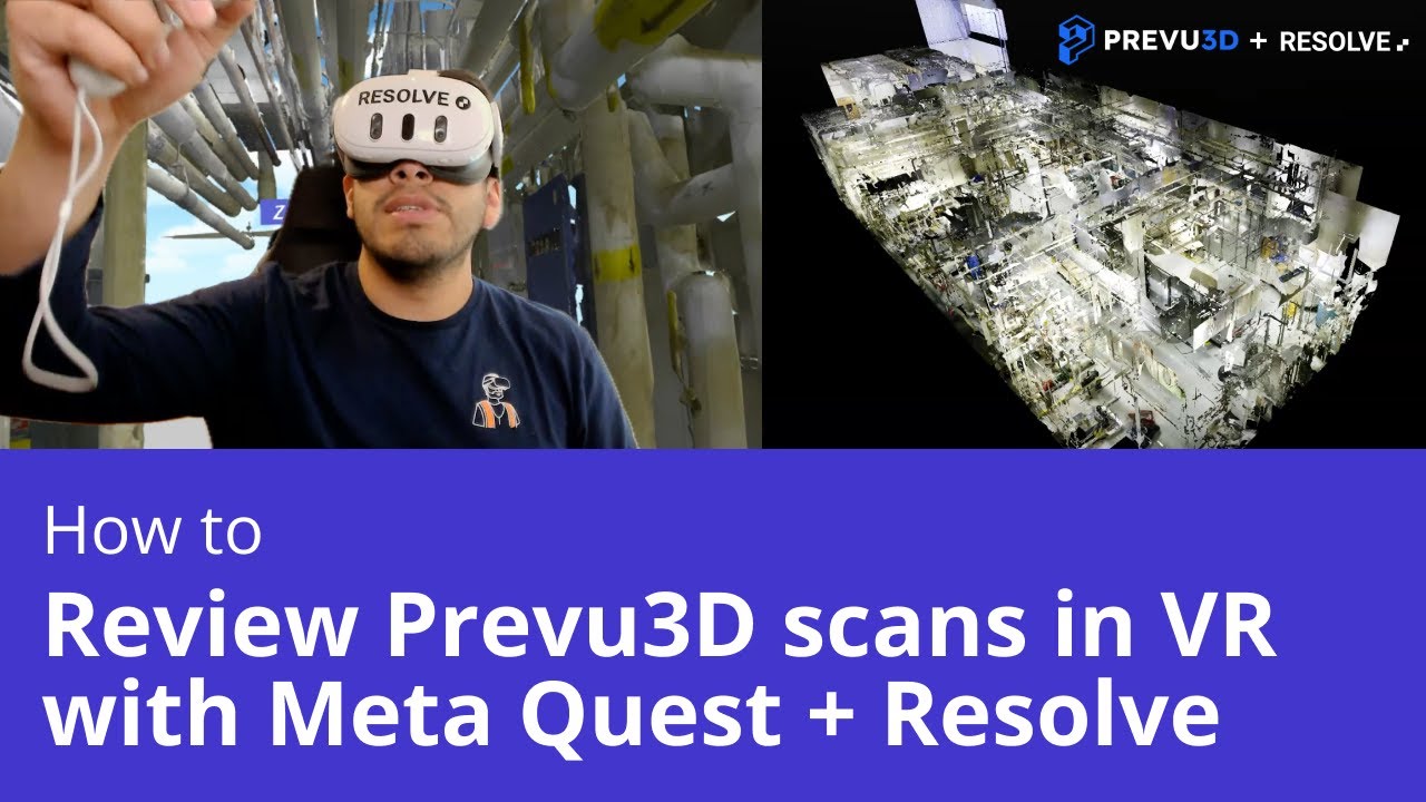 How to view Prevu3D reality capture in VR with Meta Quest and Resolve