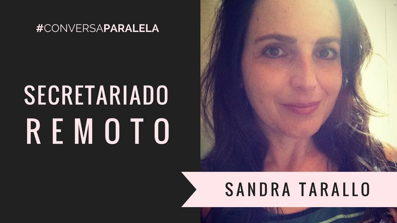 😍 Conversa Paralela com Sandra Tarallo