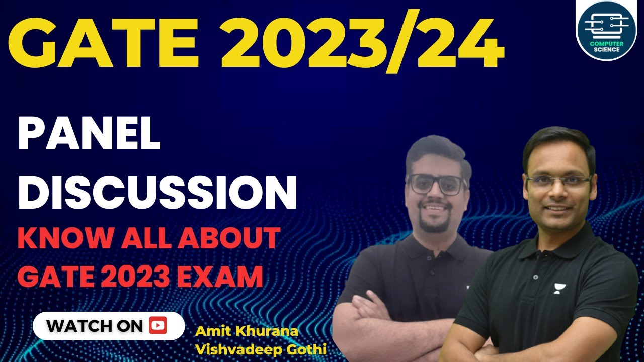 Panel Discussion | GATE 2023/24 | Know All About GATE Exam |  Amit Khurana & Vishvadeep Gothi
