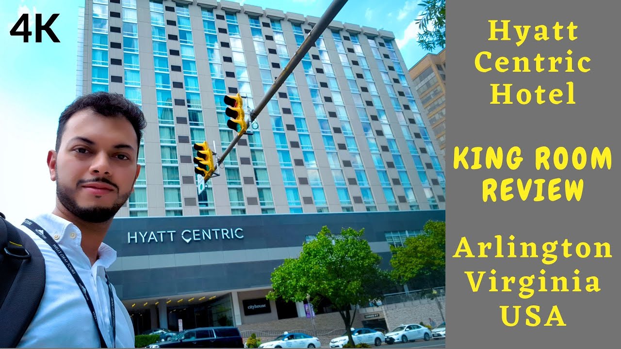 Hyatt Centric Arlington Virginia USA - Hotel Review - 4K