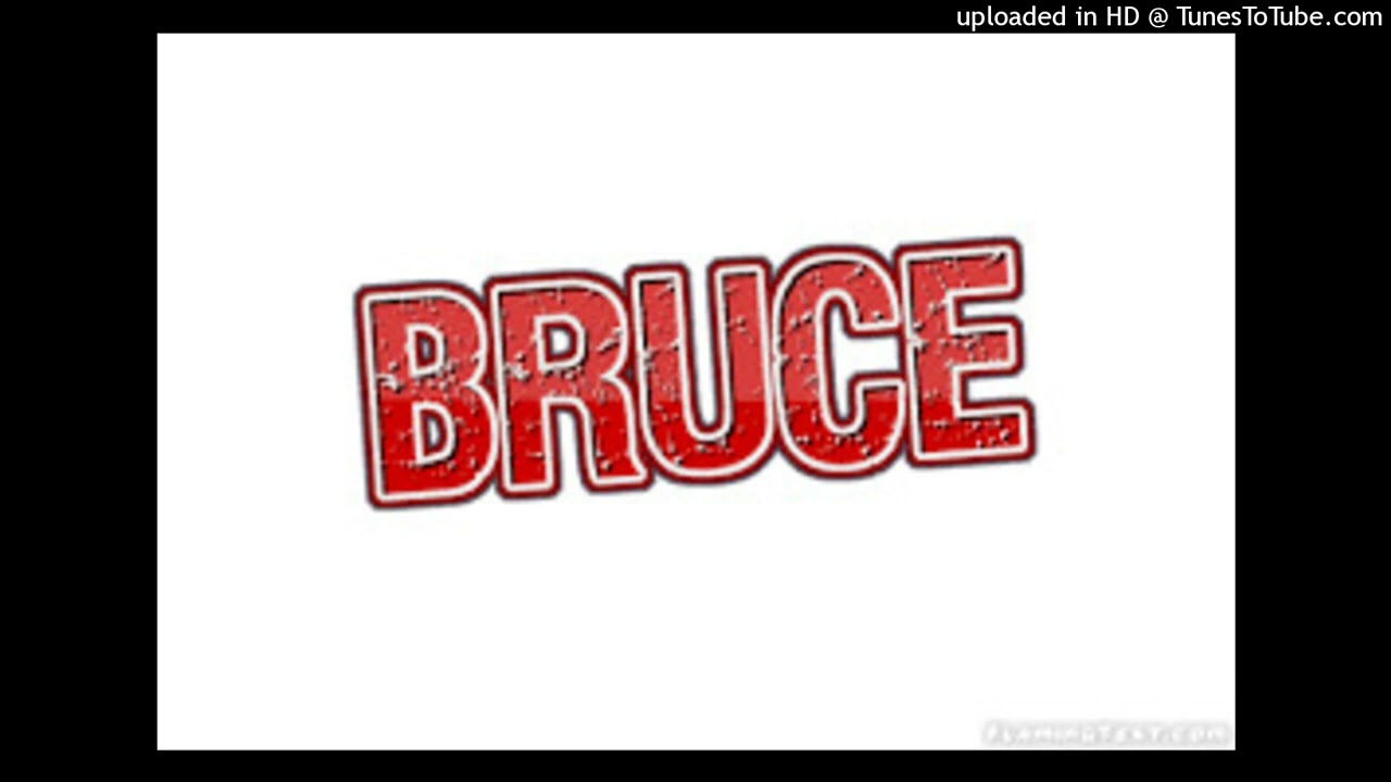 Ubusobanuro bw'izina BRUCE n'ibiranga abaryitwa bose.