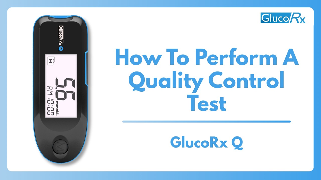 How to perform a Quality Control test on a GlucoRx Q meter