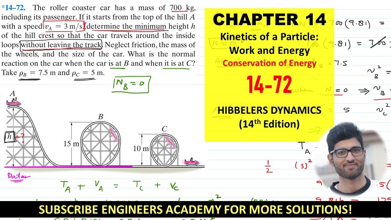14-72 Kinetics of Particle: Conservation of Energy Chapter 14: Hibbeler Dynamics | Engineers Academy