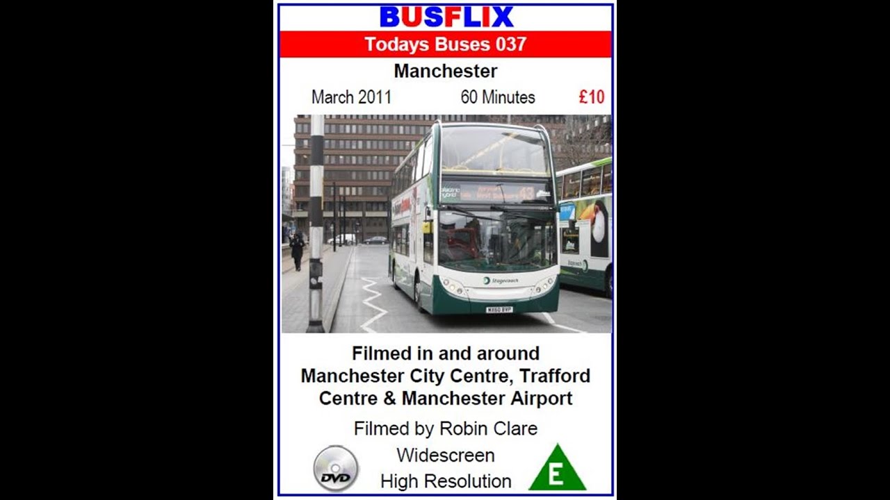 Busflix Todays Buses 037 Manchester  March 2011