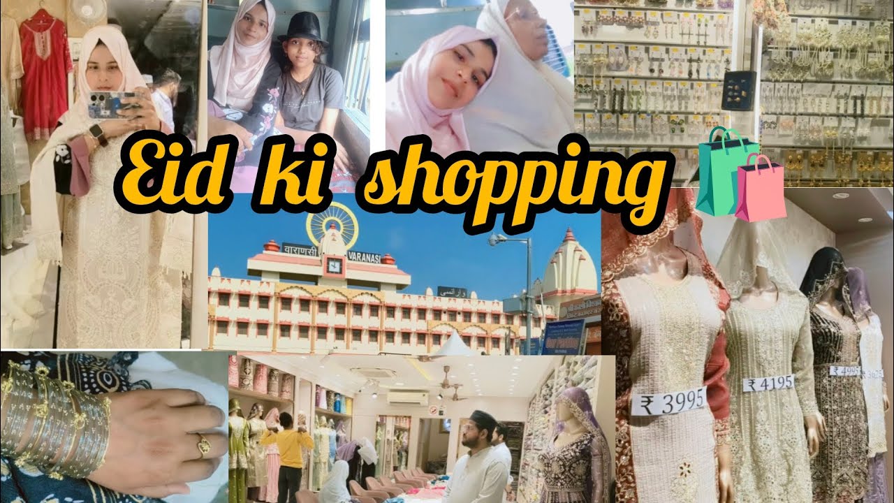 Eid ki shopping shuru 