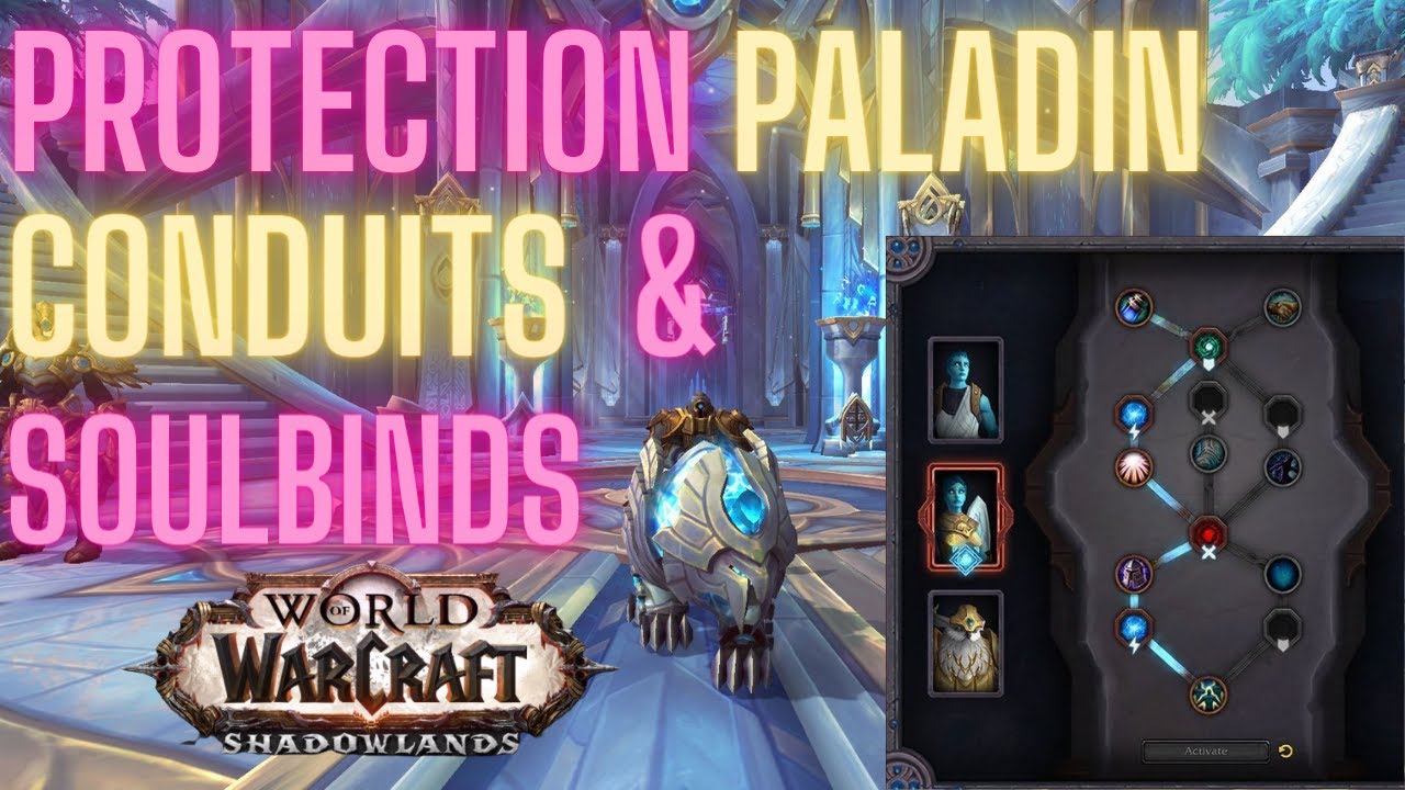 PROTECTION PALADIN SOULBINDS & CONDUITS - Shadowlands Prot Paladin