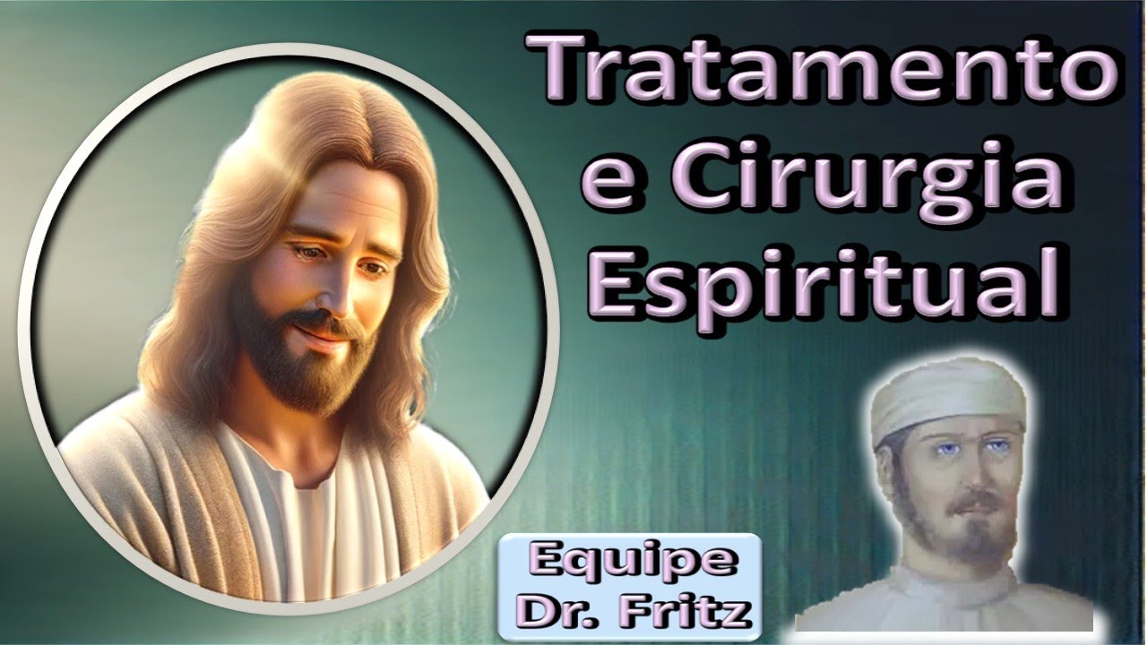 Tratamento e Cirurgia Espiritual Ao Anoitecer, Equipe Dr. Fritz