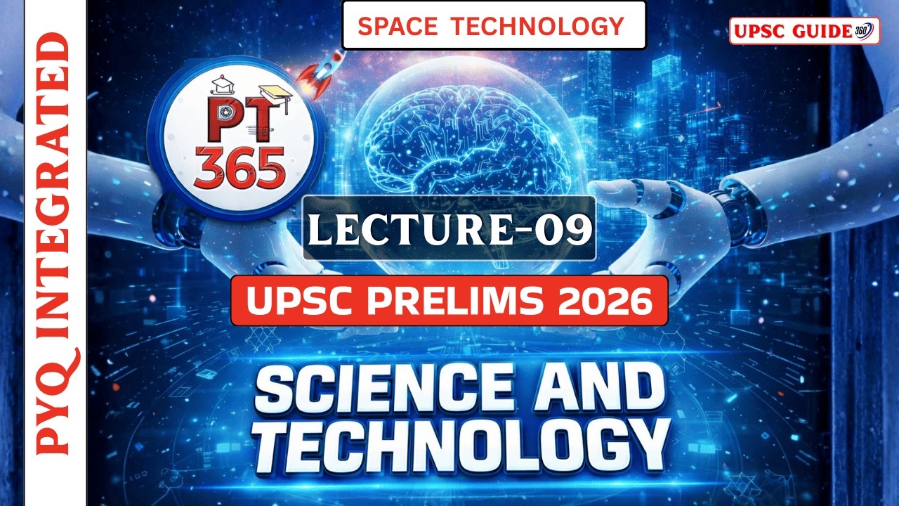 PT 365 Science and Technology | L-9 | UPSC Prelims 2026 | Vision IAS Current Affairs