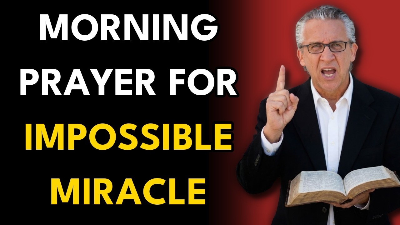 Morning Prayer to Receive Miracles in Your Life Today - Bill Johnson