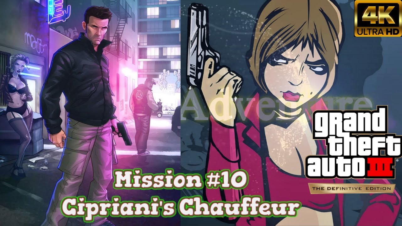 GTA 3 Definitive Edition - Mission #10 - Cipriani's Chauffeur - Walkthrough Gameplay