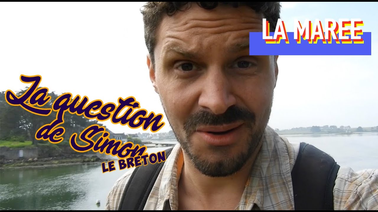 La question de Simon : La marée