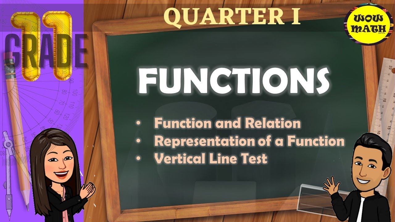 FUNCTIONS || GRADE 11 GENERAL MATHEMATICS Q1