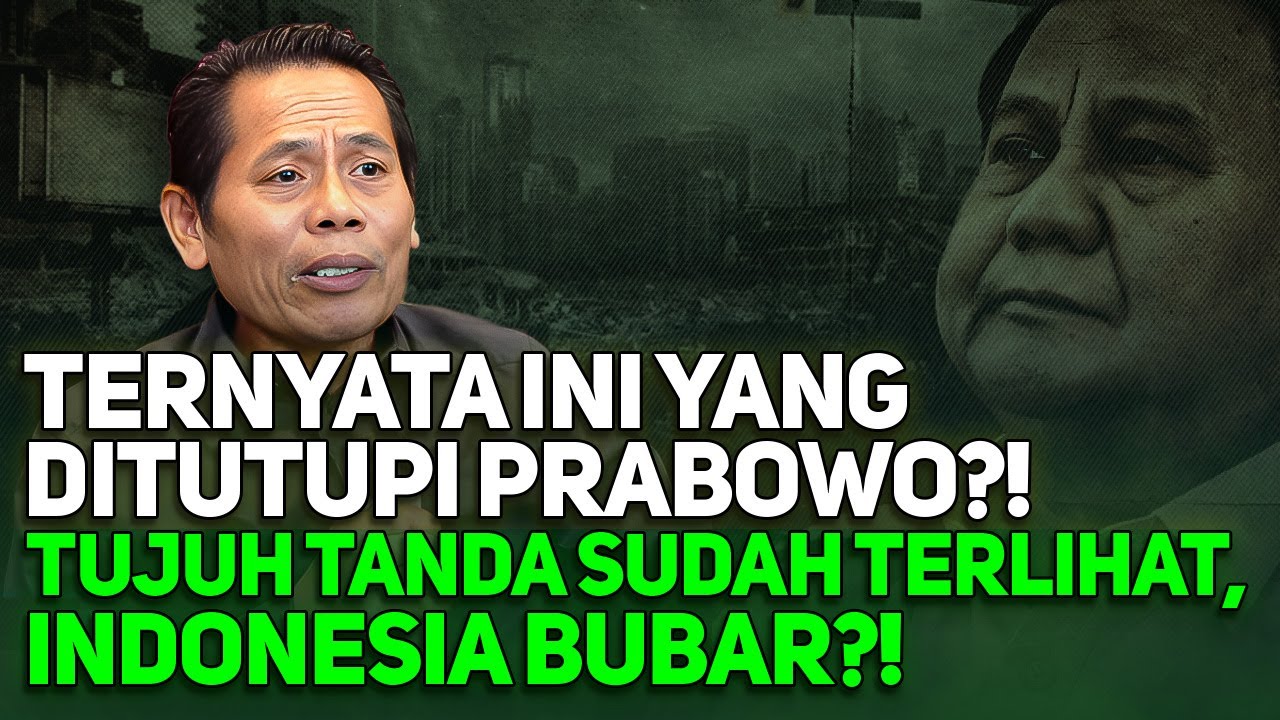 TERNYATA INI YANG DITUTUPI PRABOWO?! TUJUH TANDA SUDAH TERLIHAT, INDONESIA BUBAR?!