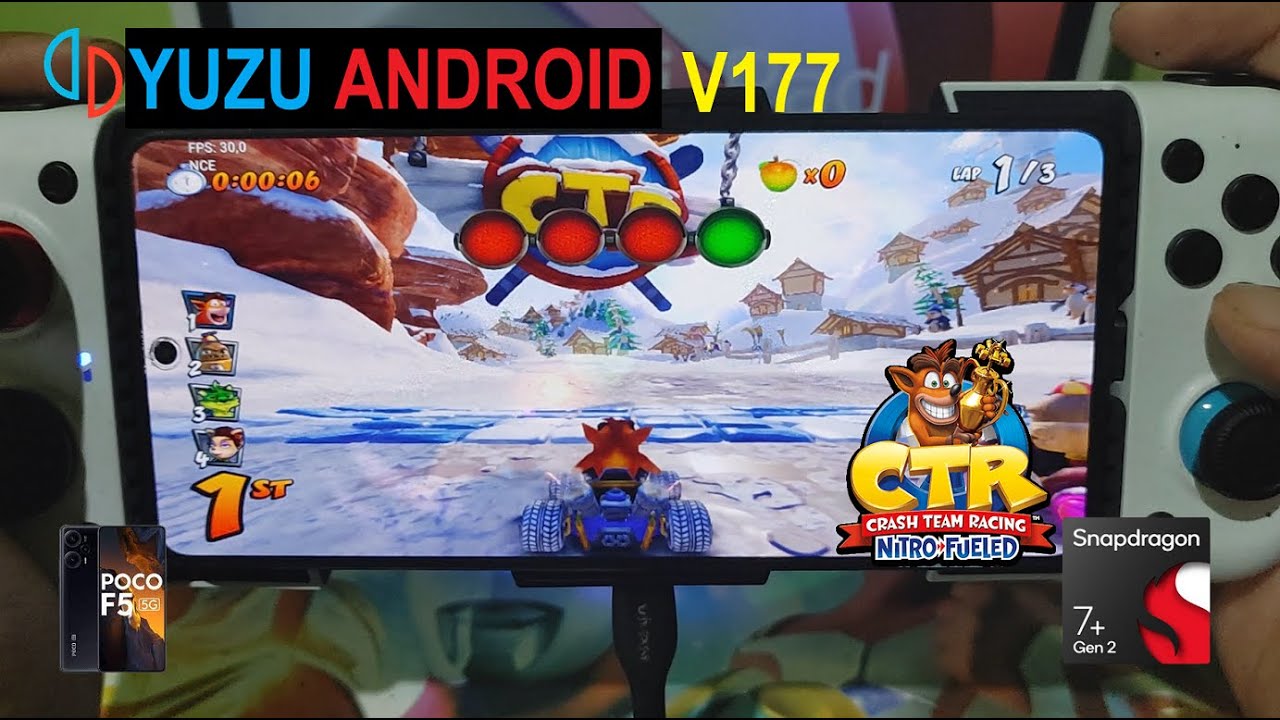 YUZU ANDROID (V177) II CRASH TEAM RACING NITRO FUELED II POCO F5 II SNAPDRAGON 7+ GEN 2