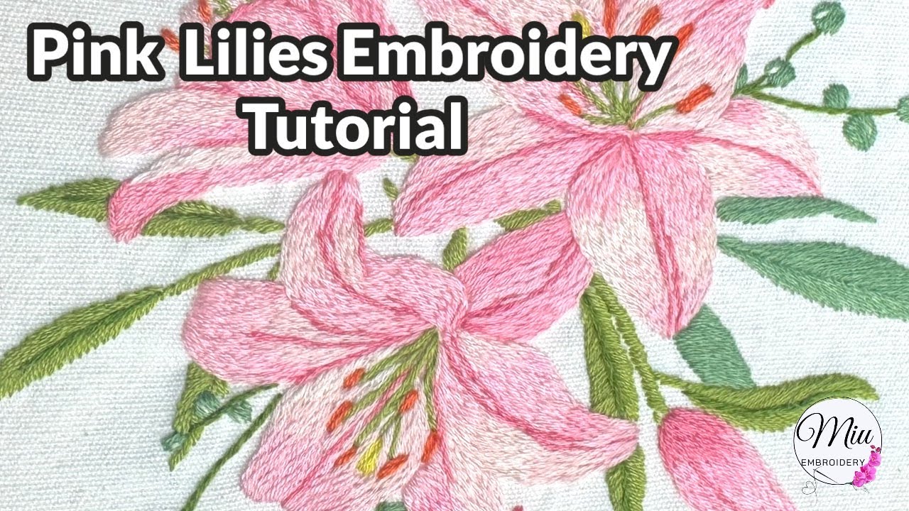 Tutorial - Pink Lilies 🌸- Needle Painting Hand Embroidery Pattern