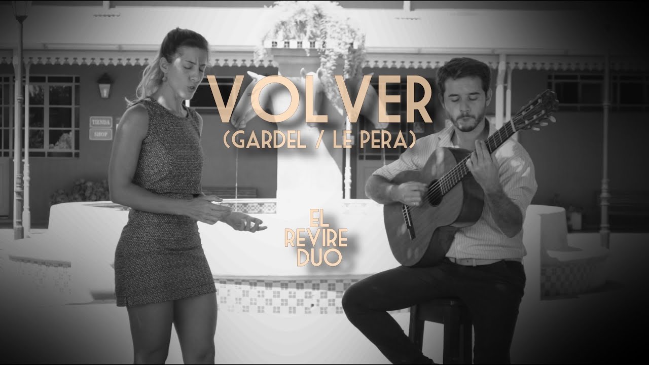 Volver - El Revire Dúo