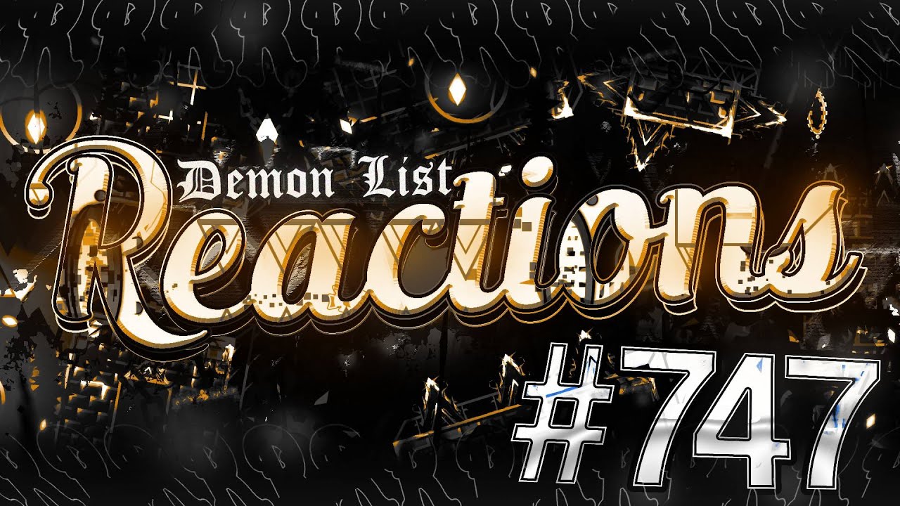 Daily Demon List Reactions | #747