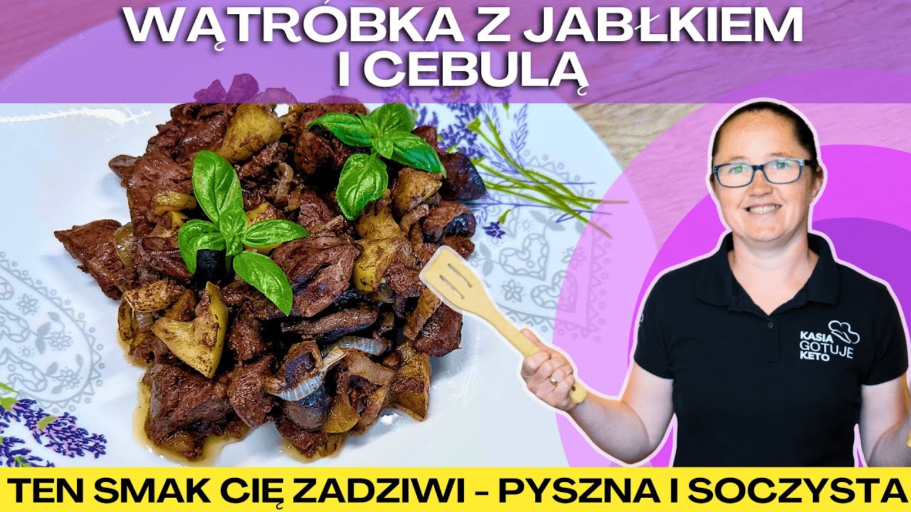 NAJLEPSZA WĄTRÓBKA – Z CEBULKĄ I JABŁKIEM!💔
