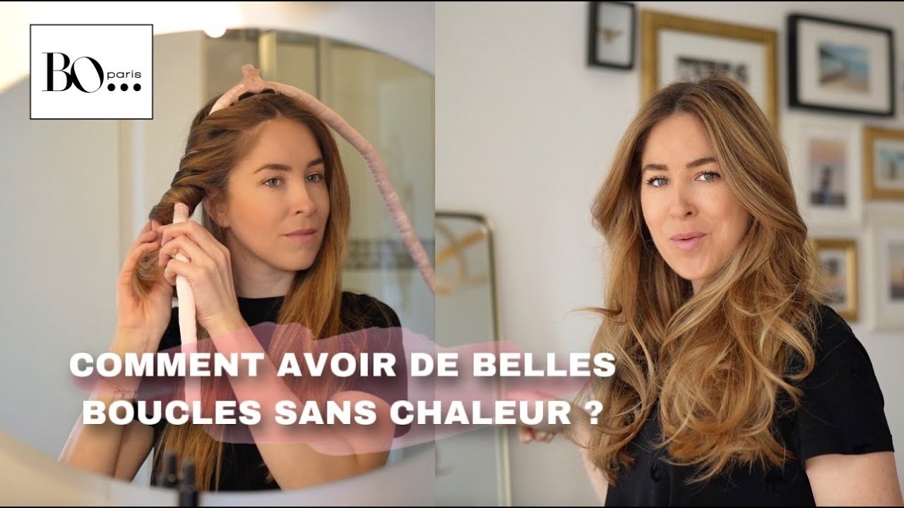 COMMENT AVOIR DE BELLES BOUCLES SANS CHALEUR ?