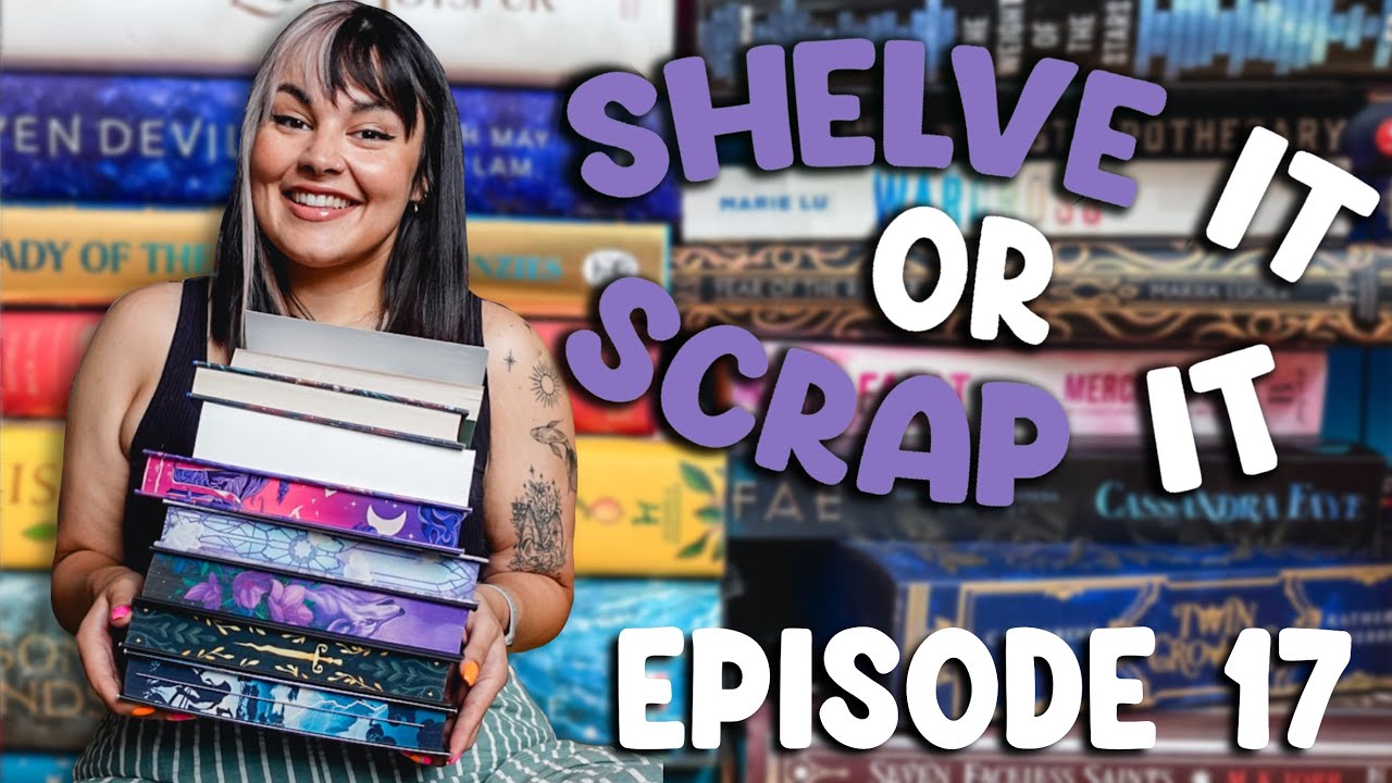 Reading My Highest & Lowest Rated Books for Shelve It or Scrap It Episode 17 📚 2025
