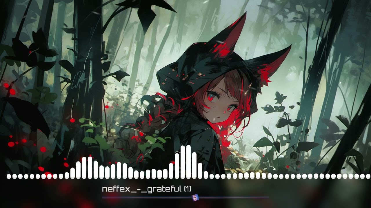 Neffex grateful (nightcore)