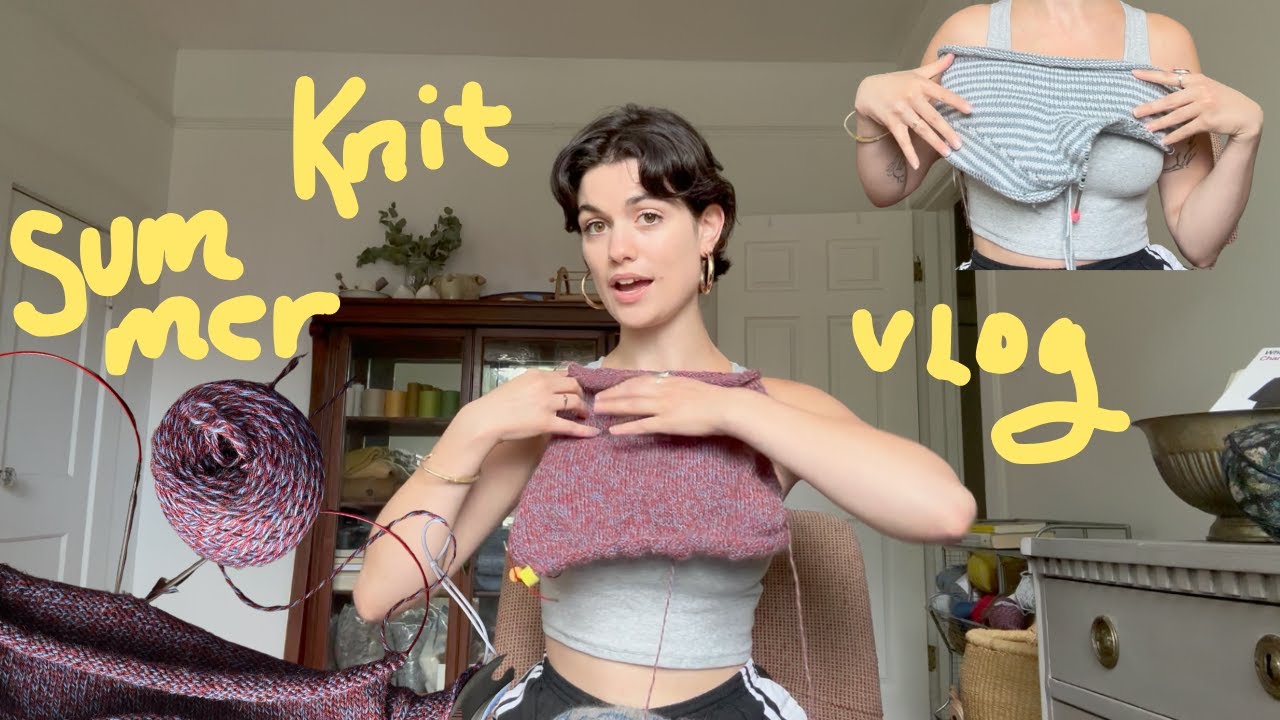 summer knit vlog | micro shorts, ivy top, artists way, ikea thrift finds, wip organization