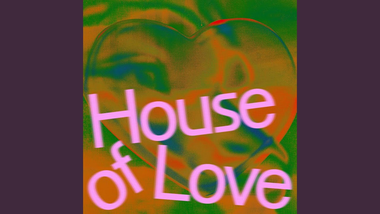 House of Love