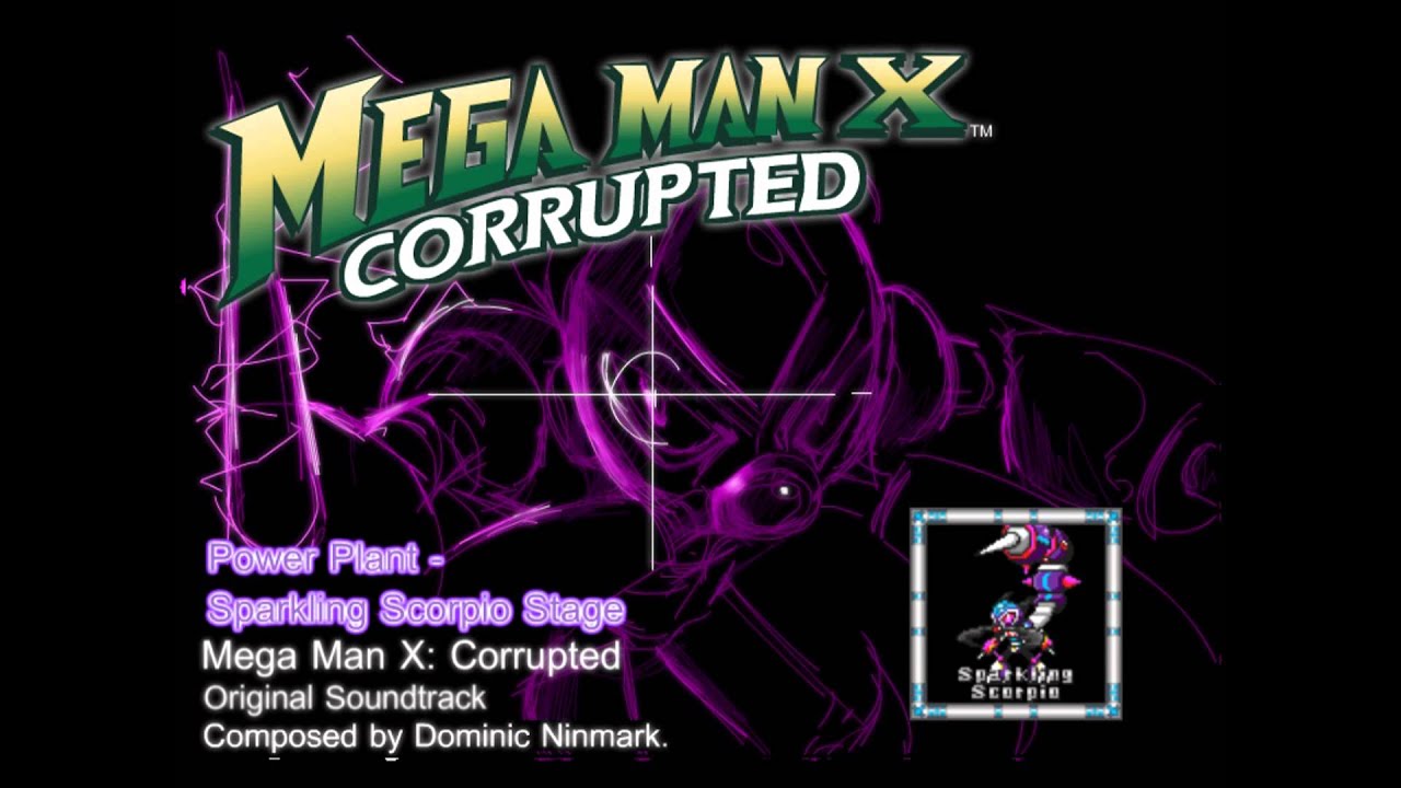 Mega Man X: Corrupted - Music Preview, Power Plant (Sparkling Scorpio Stage)