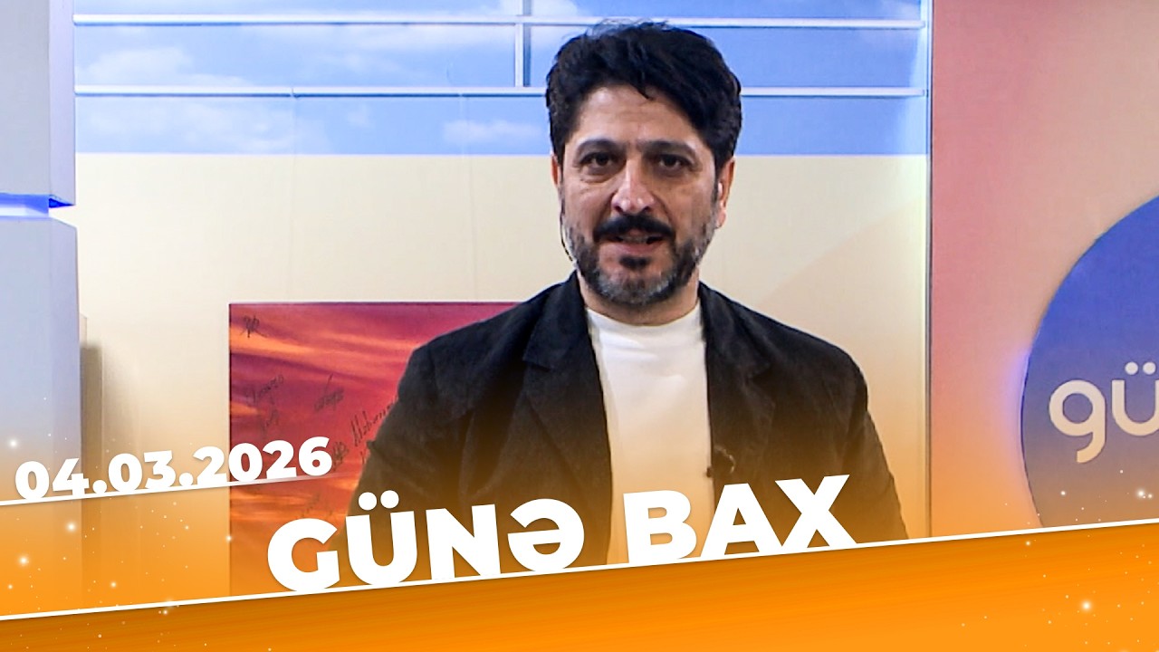Günə Bax - Tam Bölüm - 04.03.2026