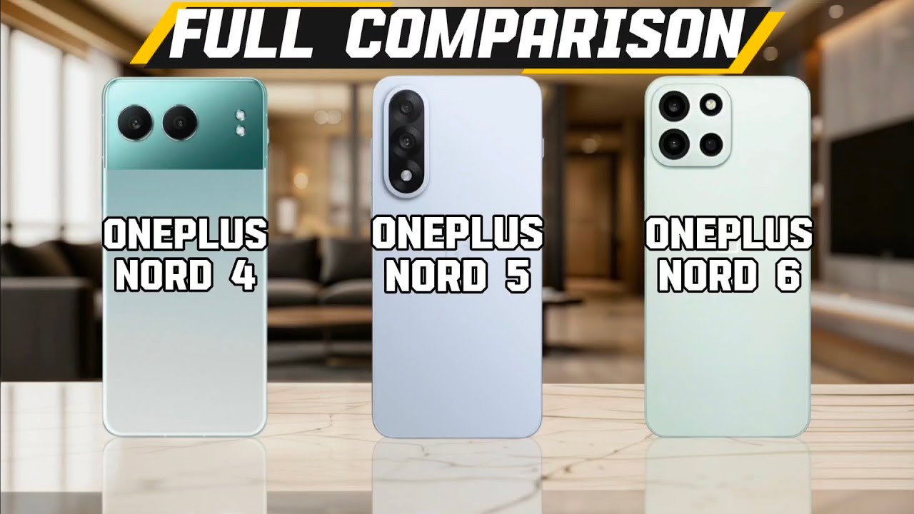 OnePlus Nord 4 vs OnePlus Nord 5 vs OnePlus Nord 6 ⚡ || Which one is best 🤔?