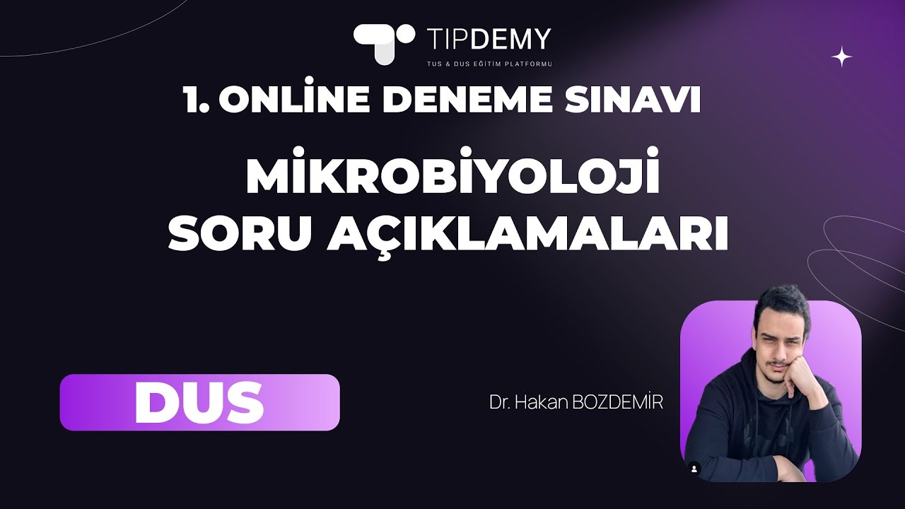 1. DUS DENEME SINAVI I Mikrobiyoloji soruları
