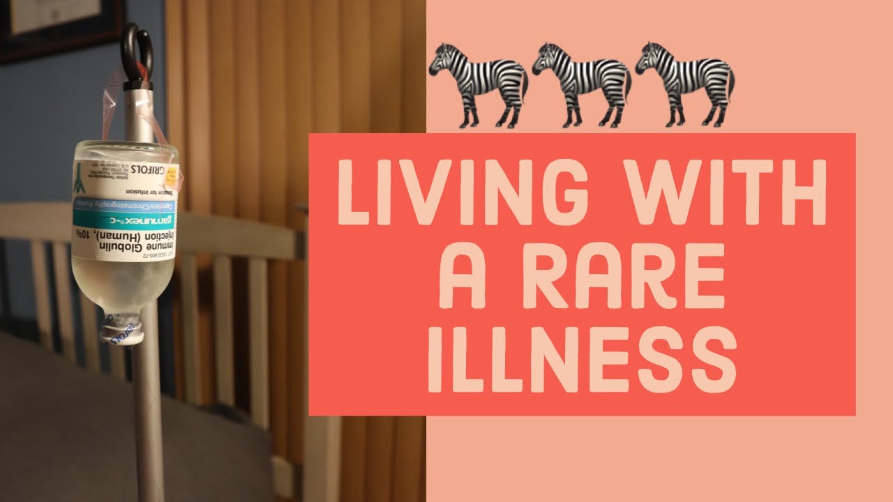 Living with a Rare Illness