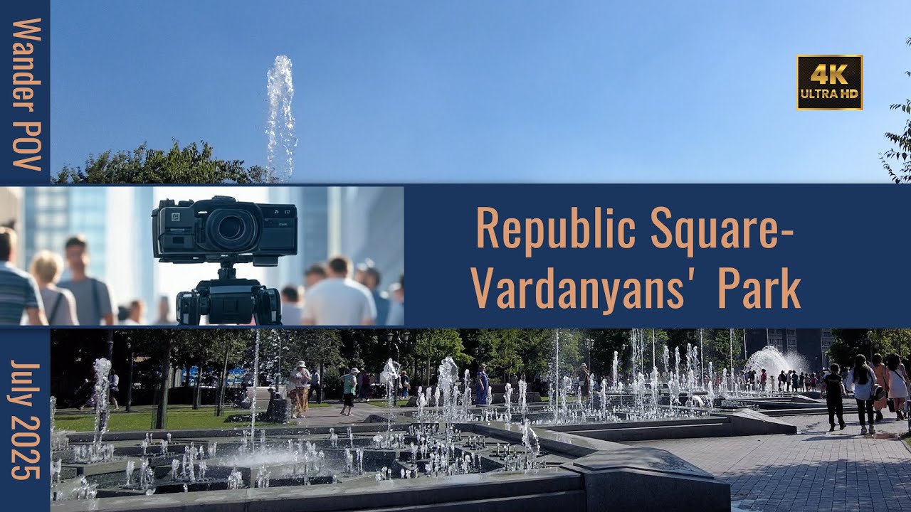 [4K] Republic Square & Vardanyans' Park Experience | Yerevan, Armenia Walking Tour
