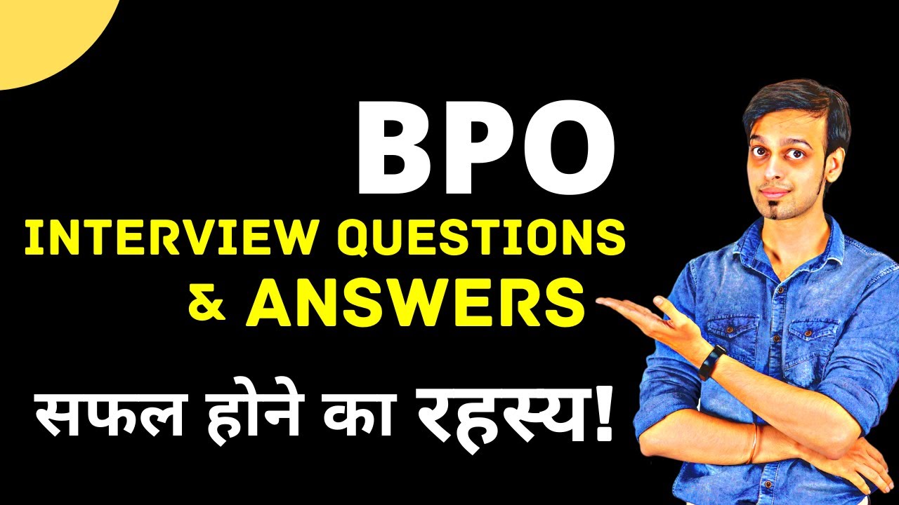 BPO Interview Questions And Answers | BPO Interview Preparation | Call Center India