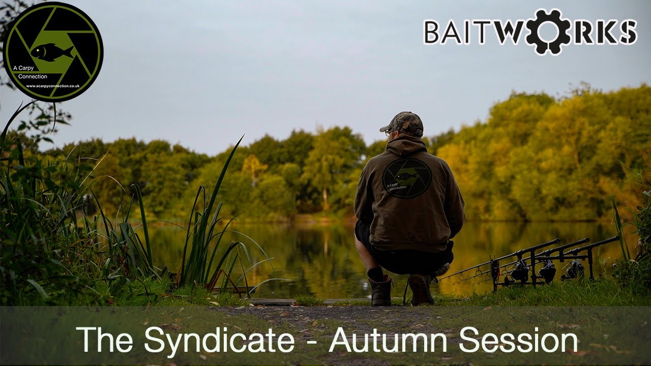 Carp Fishing - A Carpy Connection - The Syndicate - Autumn Session