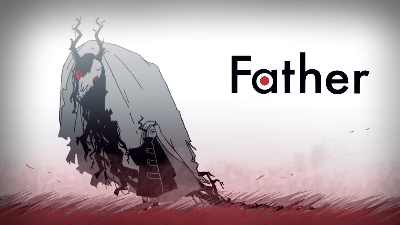 【自主制作アニメPV】Father