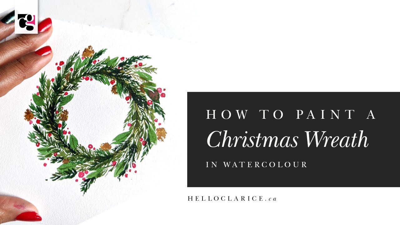 How to Paint a Christmas Wreath in Watercolour - Hello Clarice Tutorials