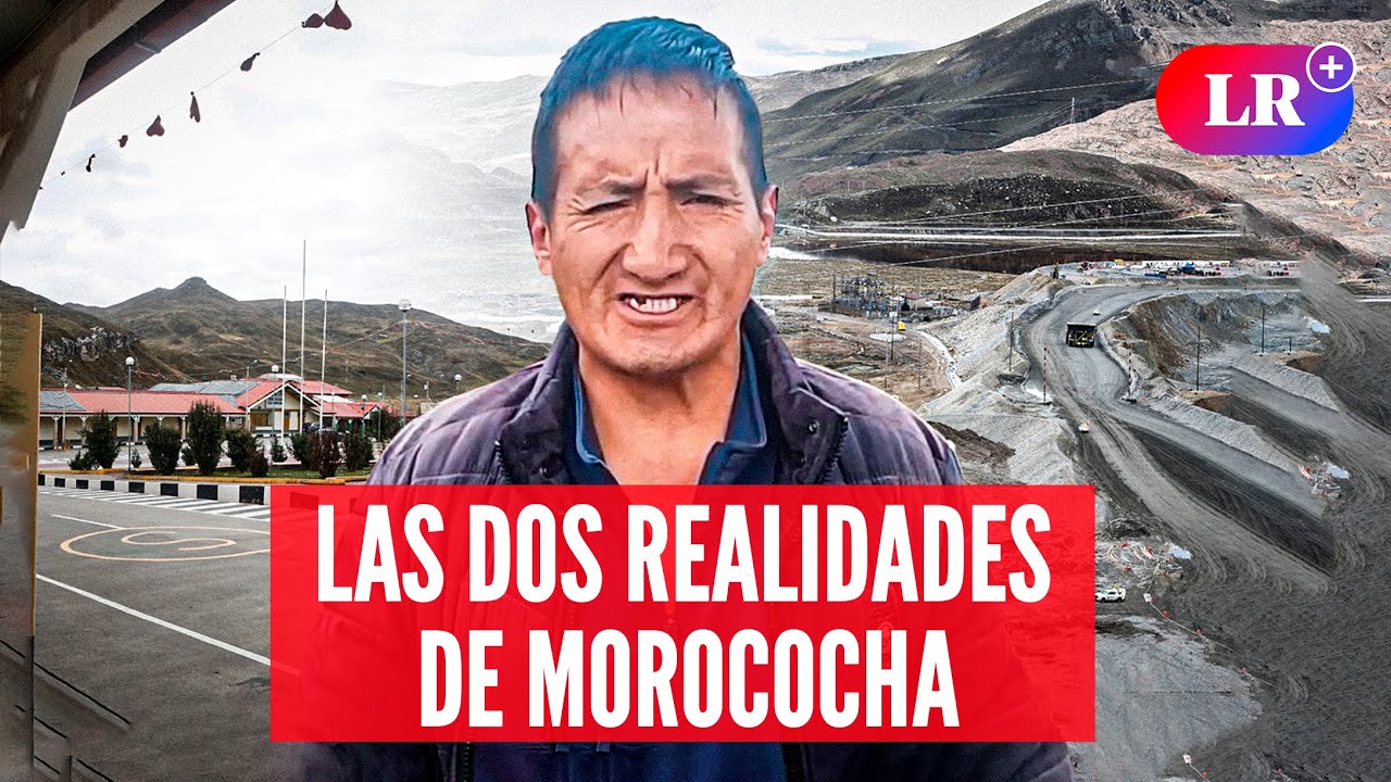 🚨 La NUEVA y ANTIGUA MOROCOCHA: un conflicto en medio del PROYECTO MINERO TOROMOCHO | #HardNews