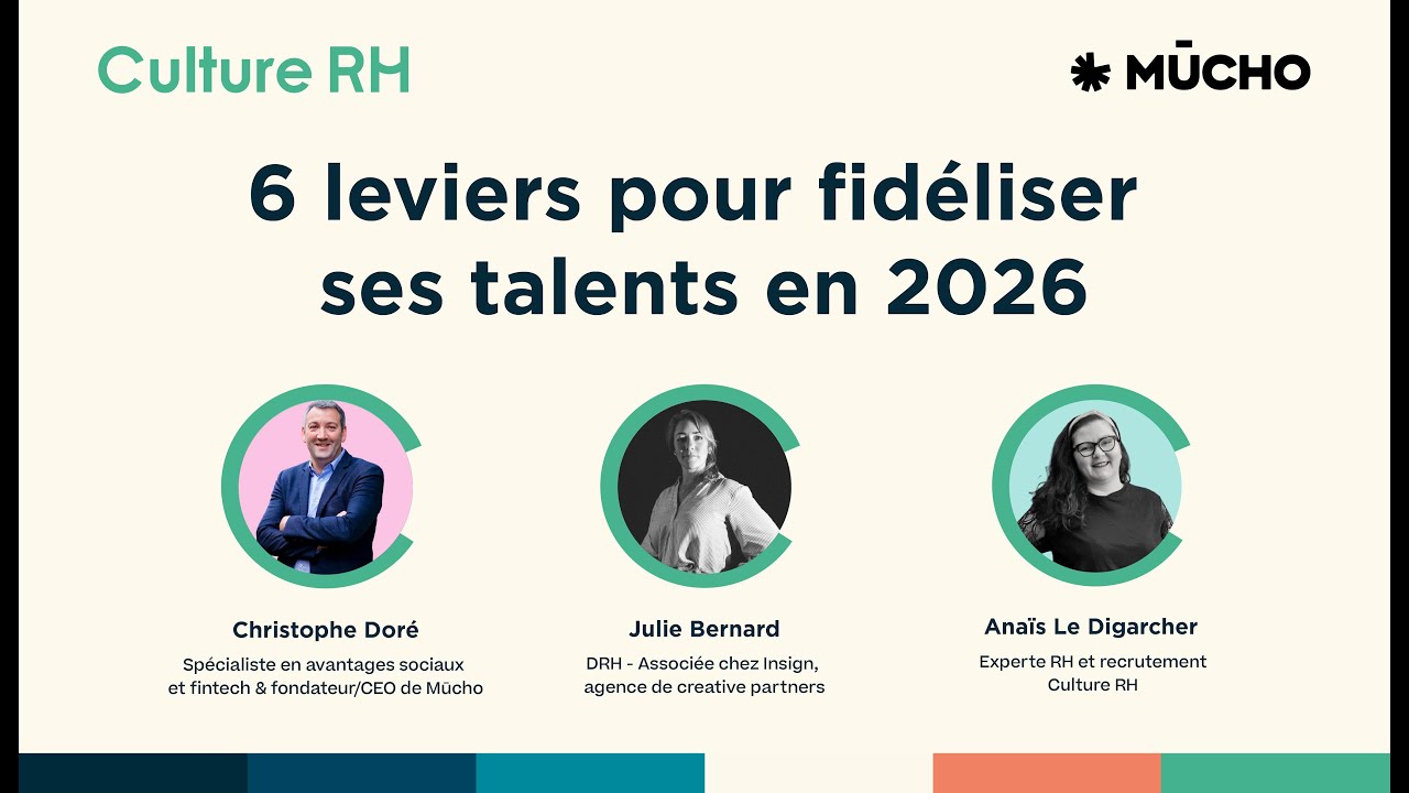 6 leviers pour fidéliser ses talents en 2026