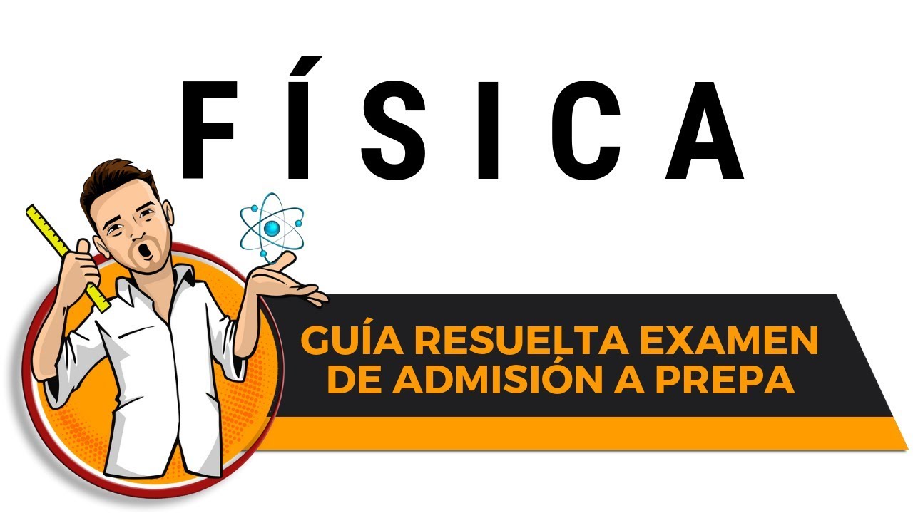 Guia para Examen de Admisión a Preparatoria 2020