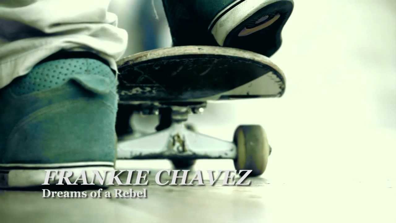 Frankie Chavez - Dreams Of a Rebel